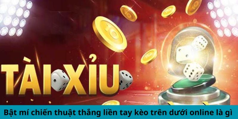 Bật mí chiến thuật thắng liền tay Sicbo online là gì 