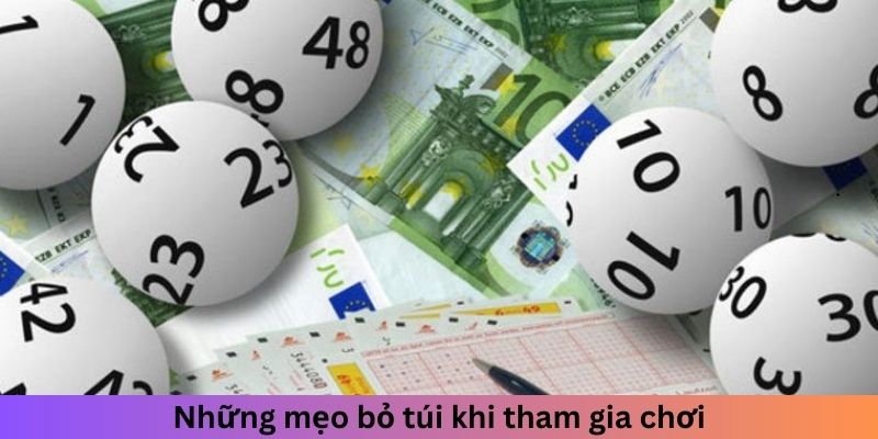 Những mẹo bỏ túi khi tham gia chơi