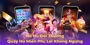 Nổ hũ đổi thưởng