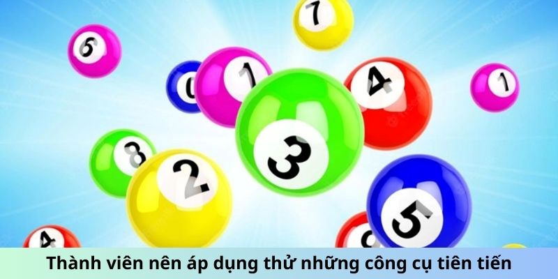 Thành viên nên áp dụng thử những công cụ tiên tiến